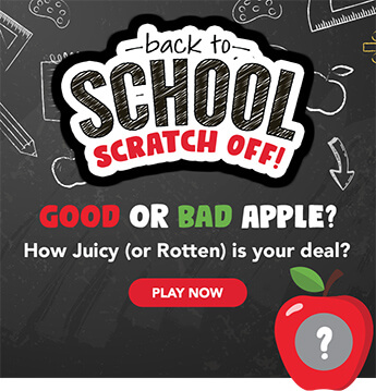 Back To School Scratch Off! Good or bad apple? How juicy (or rotten) is your deal?